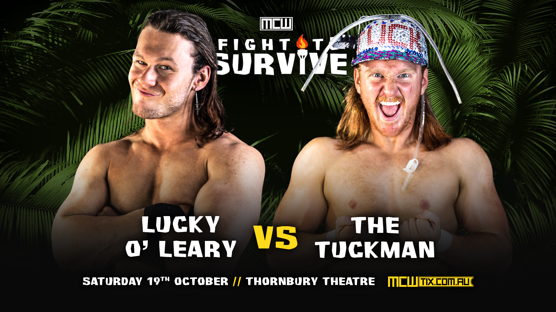 Fight to Survive – Tuckman vs. Lucky O’Leary